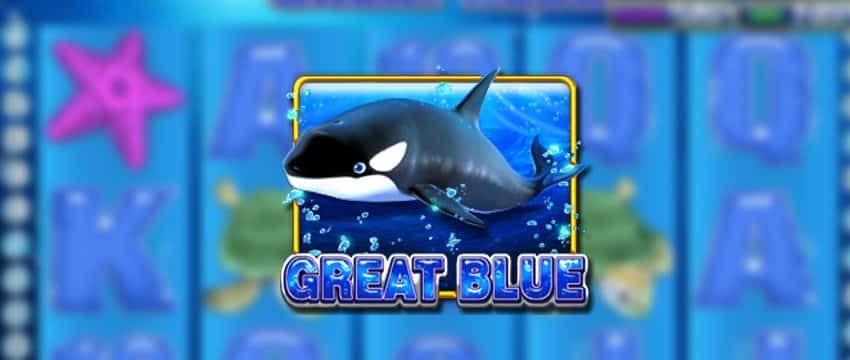 SLOT Great Blue